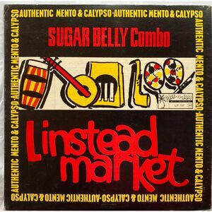 Sugar Belly Combo Linstead Market Authentic Nento & Calypso Jamaican LP Vinyl VG
